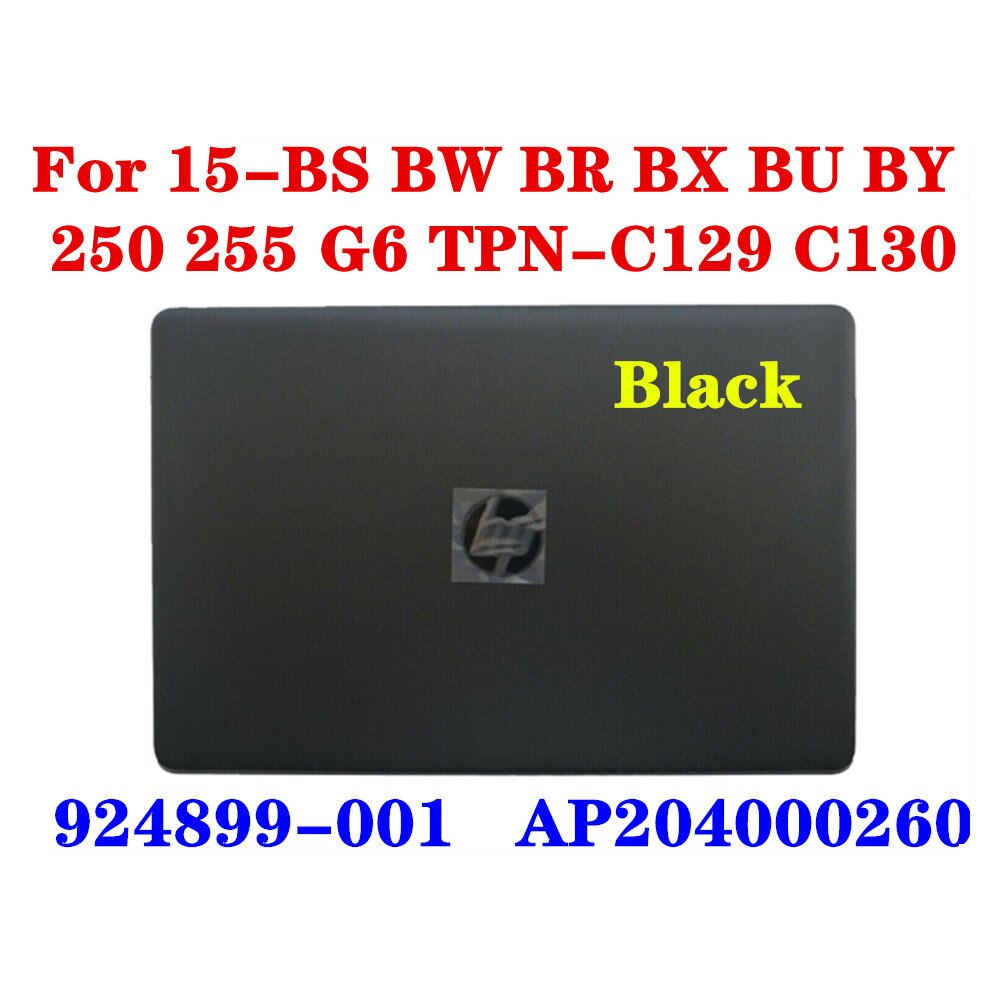 Nowy 924899-001 L13909-001 924894-001 L13904-001 929893-001 do HP 15-BS 15T-BS 15-BW 15Z-BW 250 G6 255 G6 LCD do laptopa tylna pokrywa
