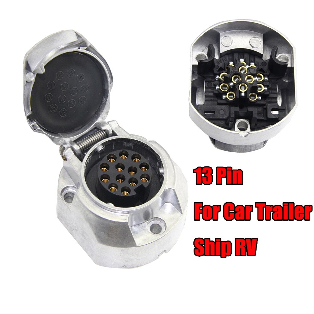 13 Pin European standard Trailer Socket Aluminum Trailer Socket 12V Towbar Towing Socket For Car Trailer Ship RV