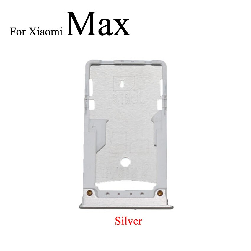 YuXi SIM Card Tray Socket Slot Holder Adapter Spare Parts For Xiaomi Mi Max 2 3 Mix 2S SIM & SIM / TF Card Tray Adapter: Max Silver