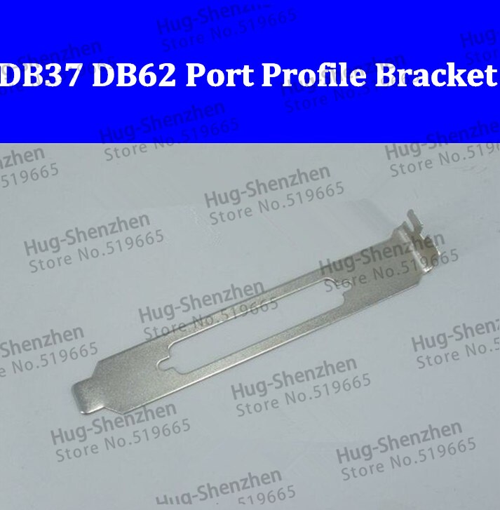 PCI PCI-e DB37 DB62 Poort Full Profile Bracket 10 stks/partij