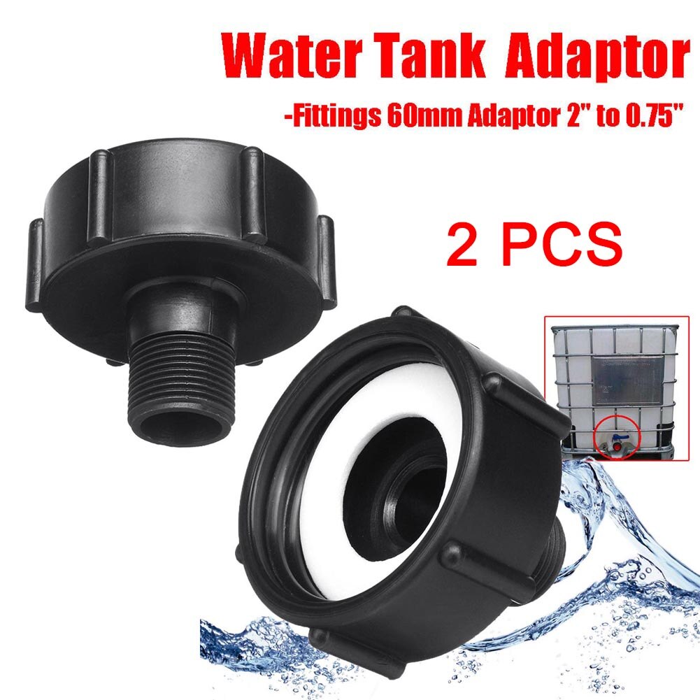 2Pcs 1000L IBC Water Tank Garden Hose Adapter Fitting 60mm Adaptor 0.75" TT-best