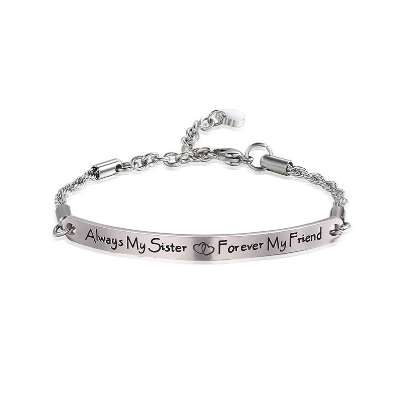 Friendship Sisters Bracelets Bangle Always my sister forever my friend Quote Engrave Bracelet Stainless Steel Women Jewelry: Silver-Sister
