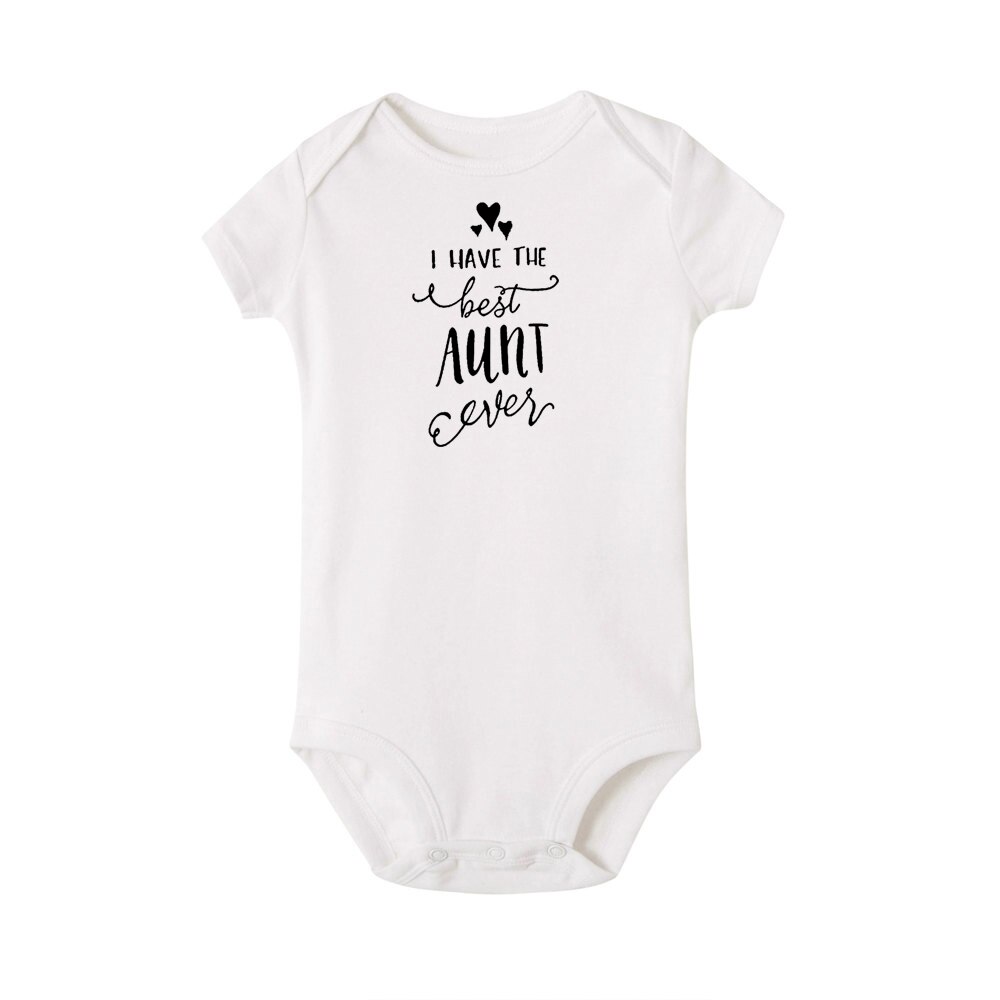 ICH Haben sterben Beste Tante Immer Gedruckt Baby Karosserie Baumwolle Kurzarm Neugeborene Jungen Mädchen Onesie Körper Baby strampler Kleidung