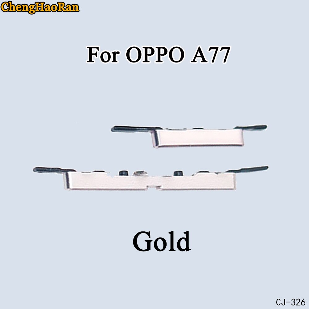 ChengHaoRan 1Set Für OPPO A77 A73 Neue Seite Taste Set Power-Taste + Volume Button Switch Taste Set teile: A77-Gold