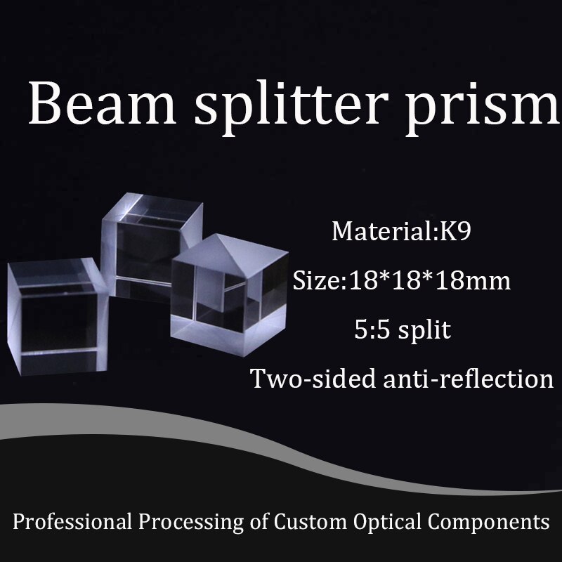 18mm Beam Splitter Prism Two-sided Anti-reflection K9 Optical Glass Cube Split Ratio 5:5 Optical Instrument
