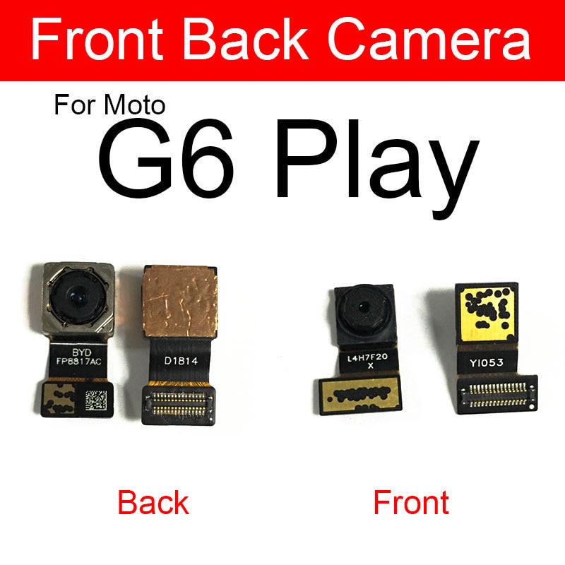Módulo de cámara frontal y trasera para Motorola Moto G6 Plus Play principal pequeña cámara Flex Ribbon Cable piezas de repuesto