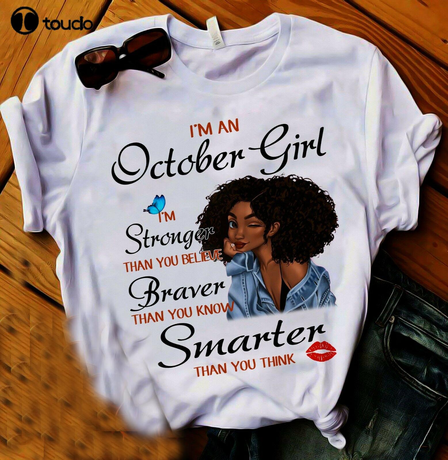 Camiseta October Birthday I'm An October para mujer