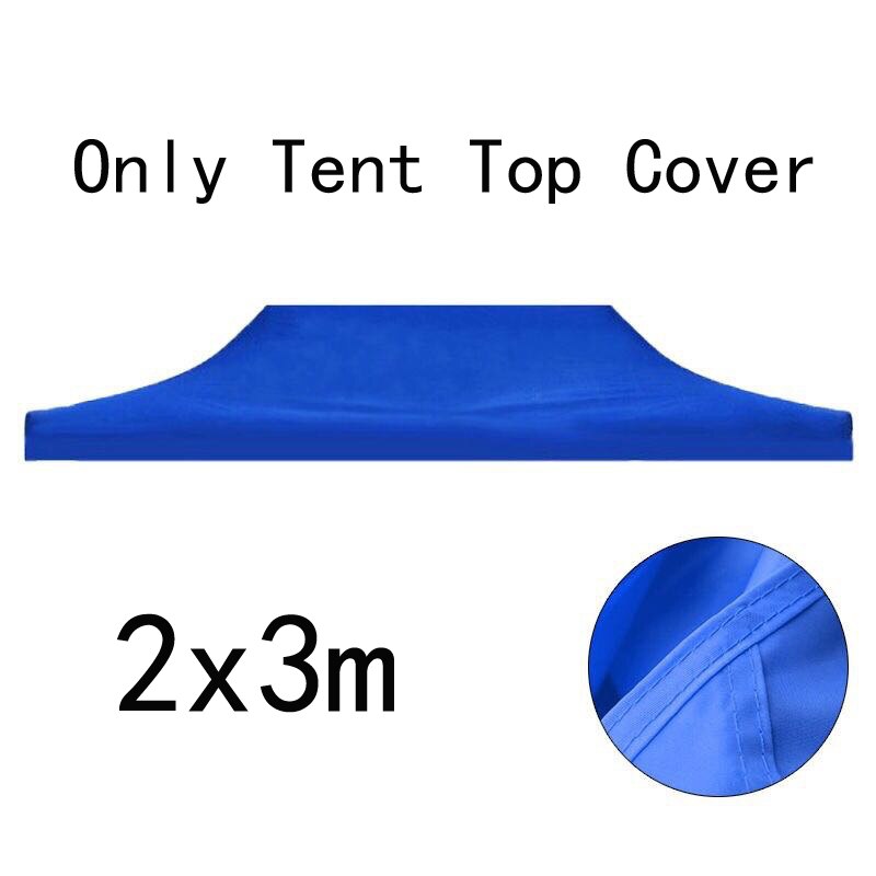 Replacement Four-Corner Tent Cloth 3X3M/2X2M Canopy Top Cover Foldable Rainproof Patio Pavilion Replace Gazebo Canopy Top Cover: 2x3 Blue