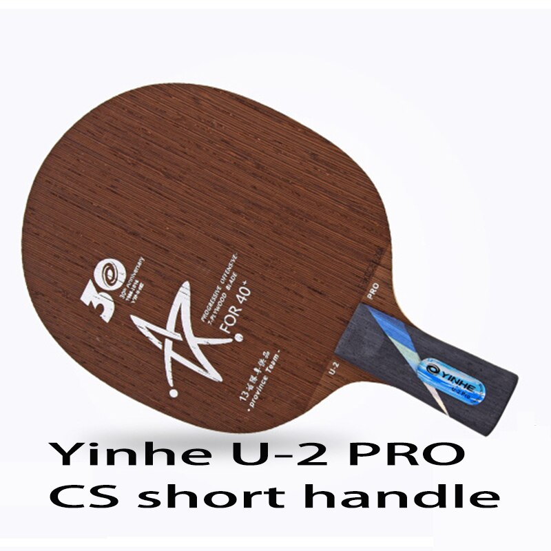Original yinhe MC-2 U-2 V-14 PRO table tennis blade for 40+ provincial team table tennis racket racket ping pong: U2PRO CS