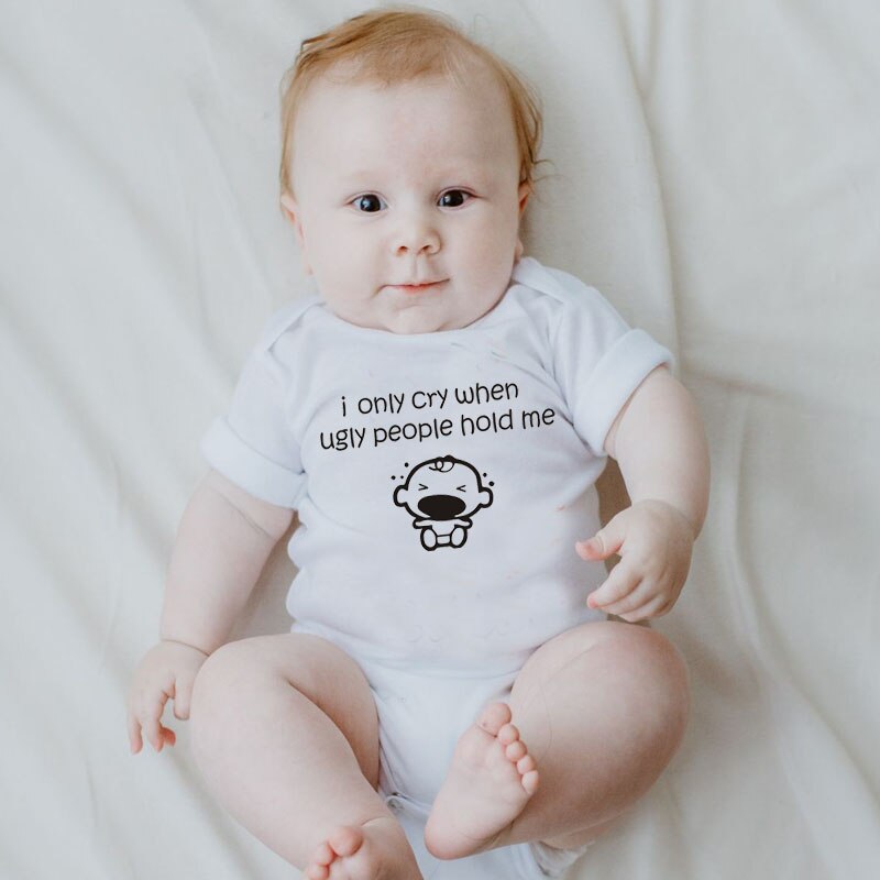 Body de algodón para bebé recién nacido solo lloro cuando la gente fea Me sujeta divertido niños niñas mono lindo estampado de letras bodies