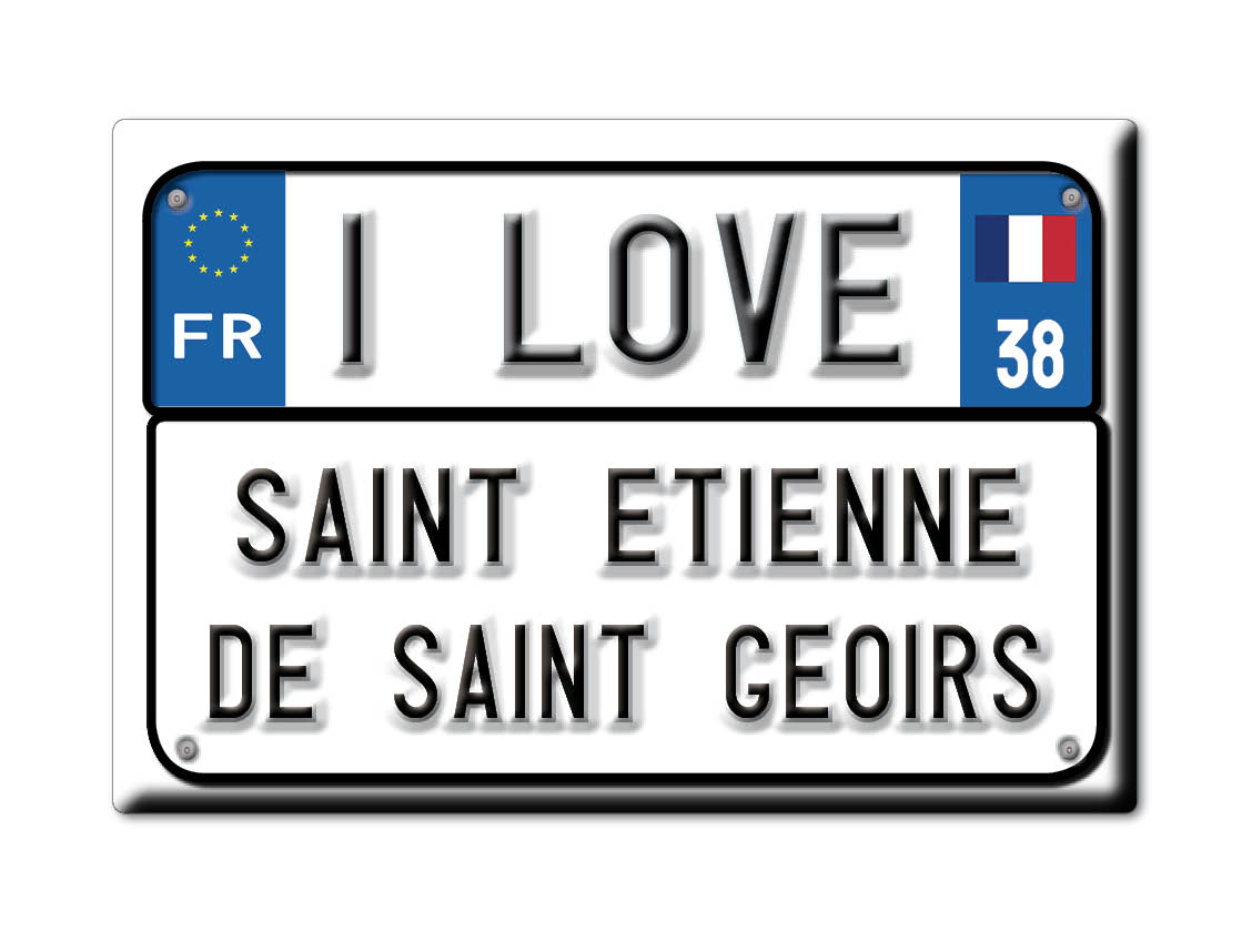 SAINT ÉTIENNE DE SAINT GEOIRS aimant lodestone LORRAINE (38) France aimant frigo SOUVENIR j'aime: License plate