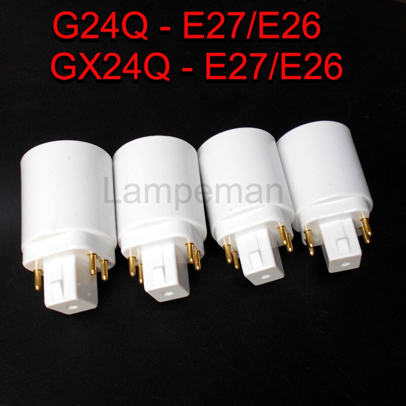 GX24Q OM E27 Converter, G24q om E26/E27 adapter, 4 P, 15.5 MM, lamp base converter, E26 Lamphouder om GX24Q Lampvoet 10 stks/partij