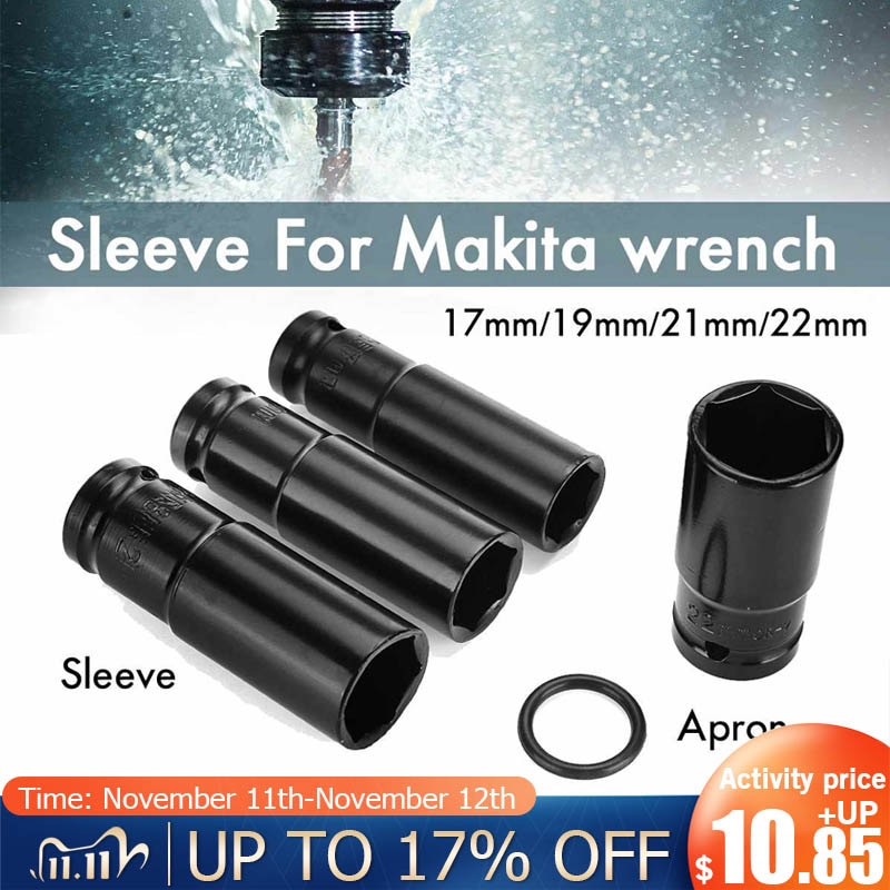 Impact Socket Set Accessories For Makita Electric Impact Wrench Sleeves Batch Head Drill Chuck For Wrench Adapter Hand Tool