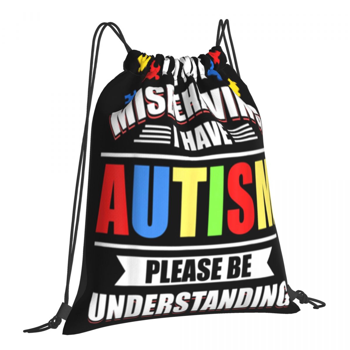 Autism Awareness Im Not Misbehaving I Have Autism Adults Cotton Autumn Dj Latest Bags Backpack Bag