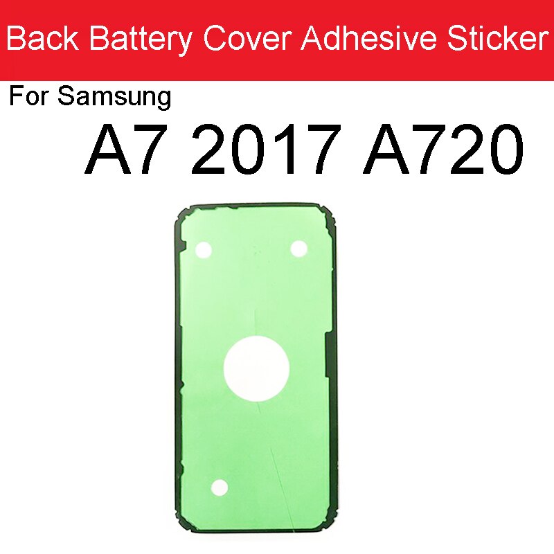 Powrót obudowa pokrywa baterii naklejki samoprzylepne robić Samsung galaktyka A3 A5 A7 2017 A320 A520 A720 tylna pokrywa szklana obudowa taśma klejąca: A7 2017 A720