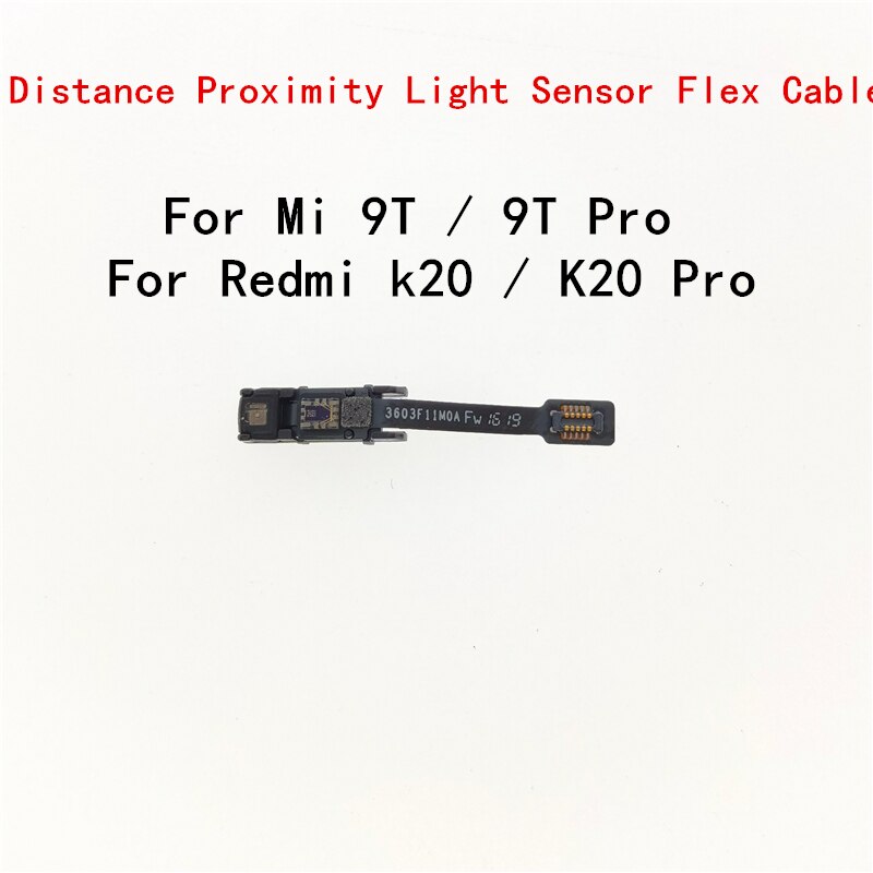 Originele Light Proximity Sensor Flex Kabel Voor Xiaomi Mi 9T / 9T Pro Redmi K20 / K20 pro Afstand Sensing Connector