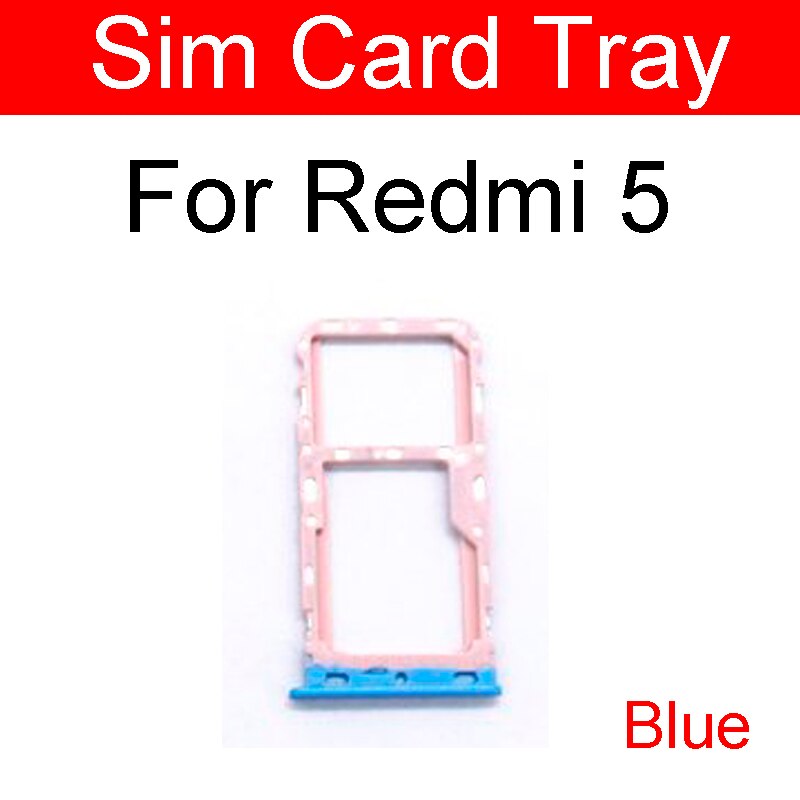 Micro sim-kort bakkeholder til xiaomi redmi 5 plus 5+ 5 plus micro sd-læser sim-kortslot flex kabel udskiftning af reparationsdele: Redmi 5 blå