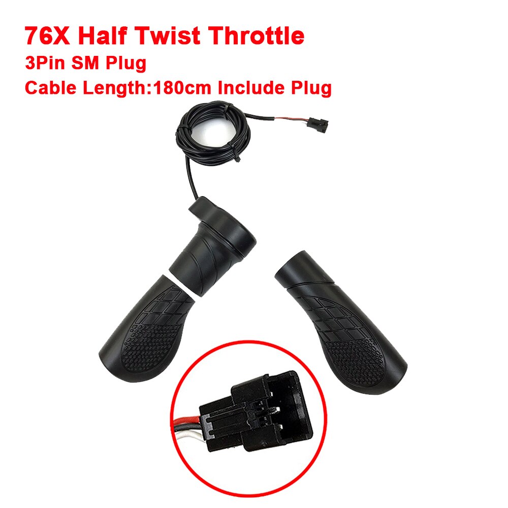 Wuxing FT-21X/130X/108X/20X/76X eBike Thumb/Twist Throttle For Left and Right Hand Accelerator 12V/24V/36V/48V/60V/72V: 76X Half SM