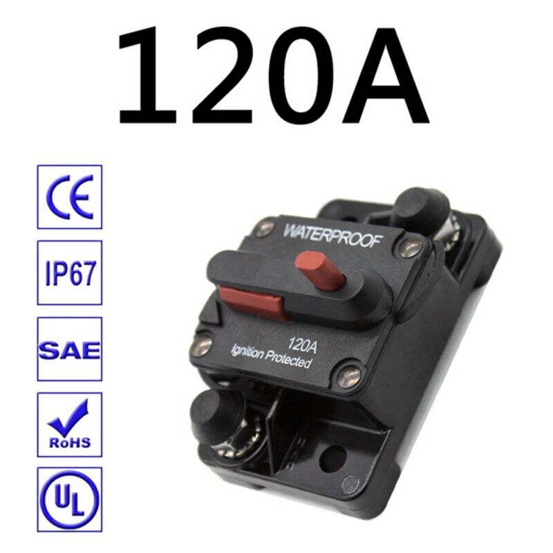 30A 40A 50A 60A 70A 80A 100A 120A 150A 200A 250A 300A Amp Circuit Breaker Zekering Reset 12-48V Dc Auto Boot Auto Waterdicht: 120A