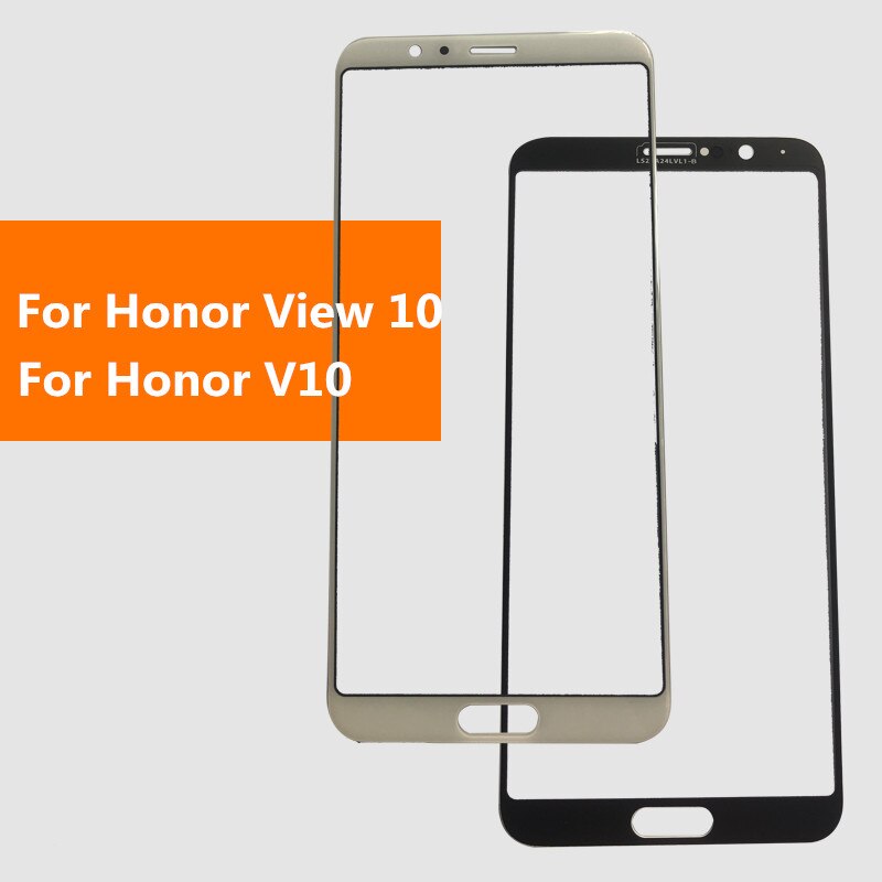 View10 Outer Screen For Huawei Honor View 10 V10 Front Touch Panel LCD Display Out Glass Cover Lens Phone Repair Replace Parts