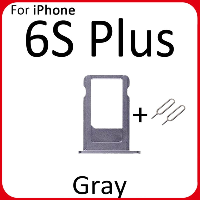 Nuovo Slot per vassoio porta Sim Card per iphone 6S 6S Plus parte di ricambio supporto per scheda SIM presa adattatore nero bianco: For 6S Plus Gray