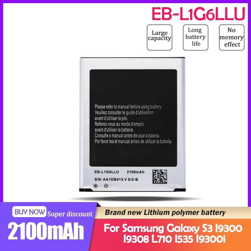 2100mAh Replacement Phone Battery For Samsung Galaxy S3 I9300 I9305 I9308 L710 I747 I535 I9300i T999 Lithium battery EB-L1G6LLU