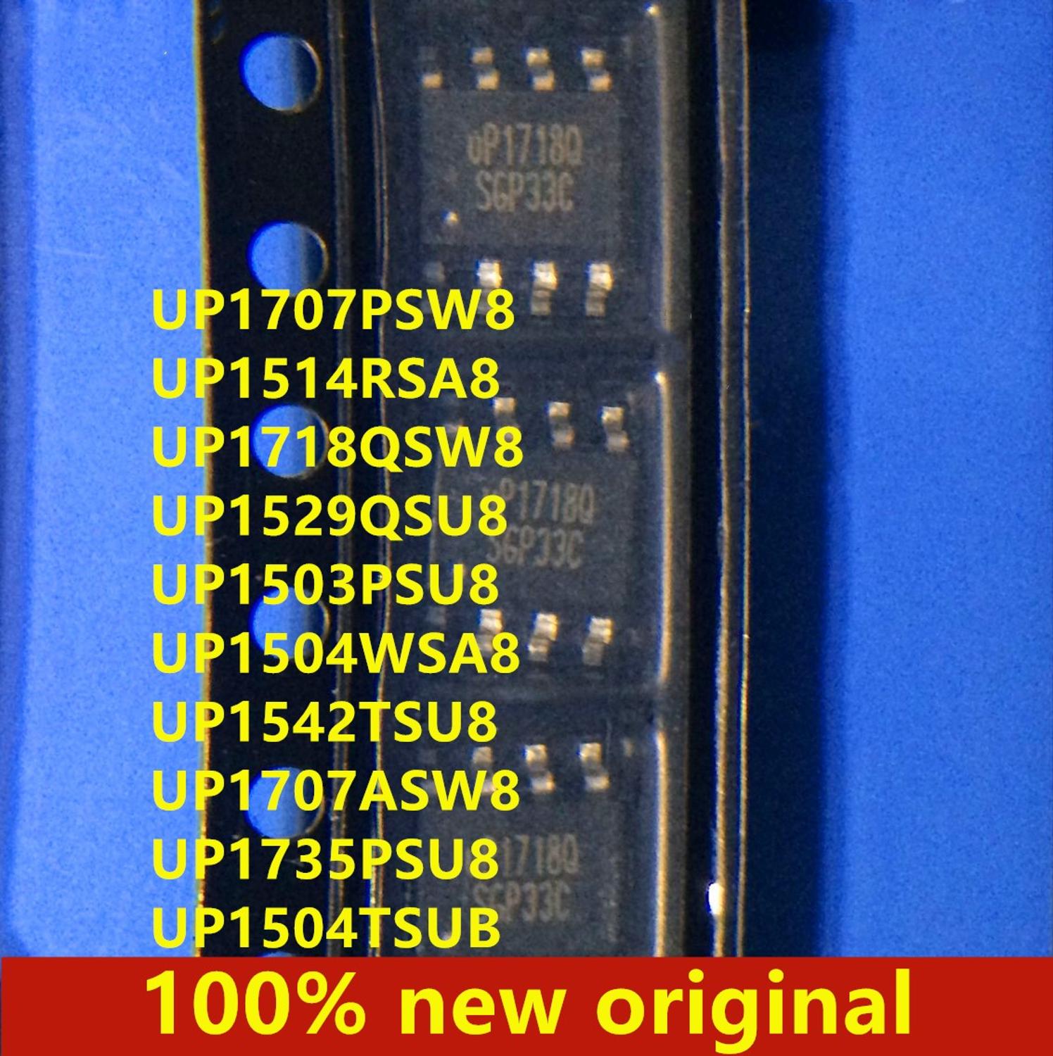 10 PIÈCES UP1707PSW8 UP1514RSA8 UP1718QSW8 UP1529QSU8 UP1503PSU8 UP1504WSA8 UP1542TSU8 UP1707ASW8 UP1735PSU8 UP1504TSUB