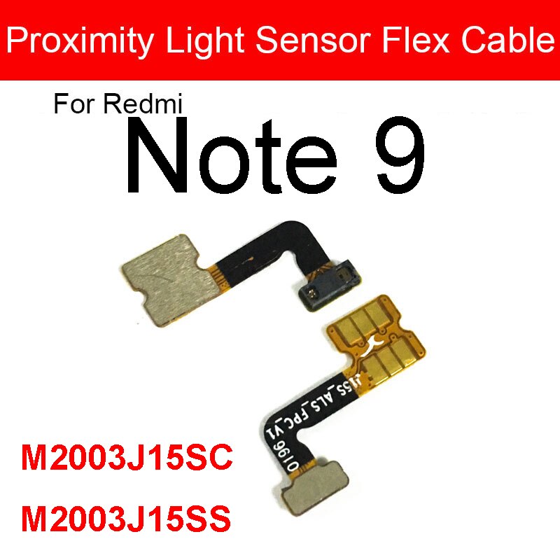 Sensor de proximidad de luz cinta flexible para Xiaomi Redmi Note 8 8T Pro Sensor de proximidad de distancia Cable flexible reparación piezas de repuesto: RedmiNote9  Light