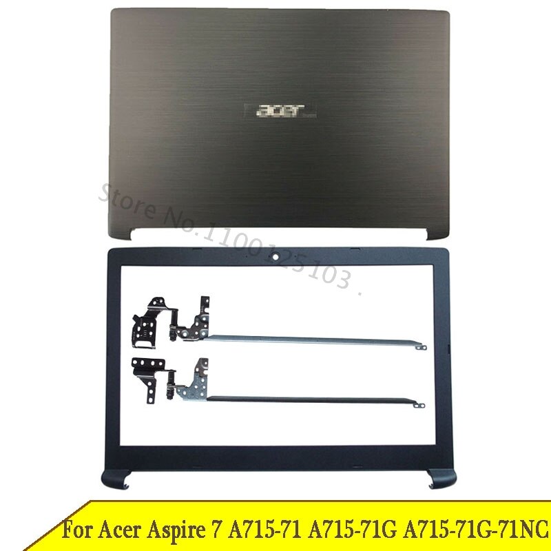 Laptop LCD Back Cover For Acer Aspire 7 A715-71 A715-71G A715-71G-71NC Series Front Bezel LCD Hinges Plastic Top A B Case
