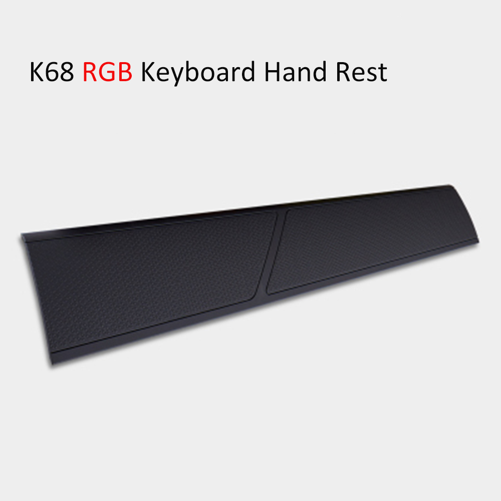 Clavier antidérapant, confortable, pour CORSAIR K70 LUX RGB K68 RGB K95, plateau de clavier, interrupteur à clés, repose-poignet: K68 RGB hand rest