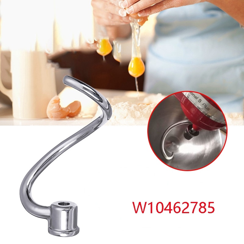 Stainless Steel Electric Mixer Hook Dough Hook for W10462785 Mixers Bread Cookie Dough Maker Tools