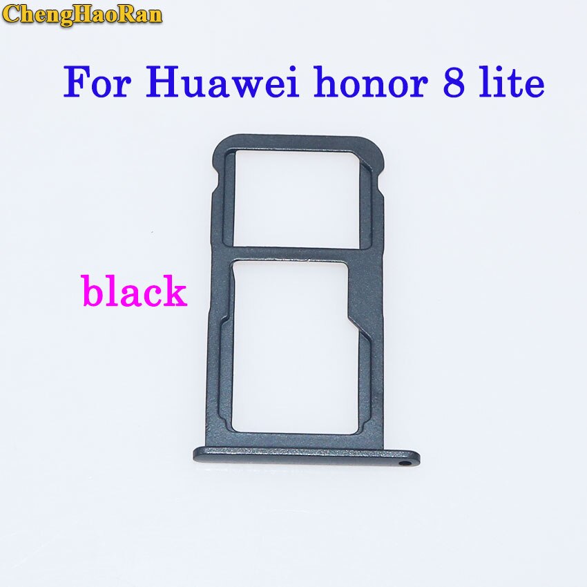 ChengHaoRan plateau de carte SIM + plateau de carte Micro S D pour Huawei Honor 7/8/8X/8X max/8 lite pièces de réparation support de fente de plateau de carte SIM: honor 8 lite--black