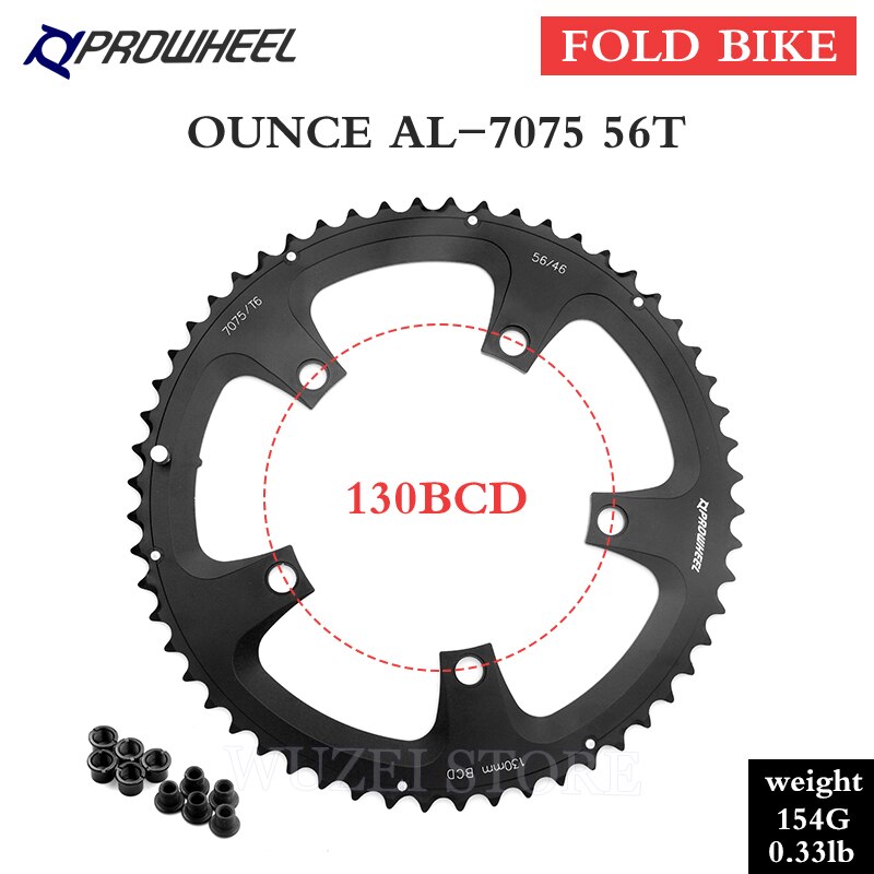 PROWHEEL 130 BCD round Fold bike Sprockets 46T 56T Aluminum alloy 7075 Chainwheel folding Bike Crankset Tooth for Shimano: OUNCE AL7075 56T