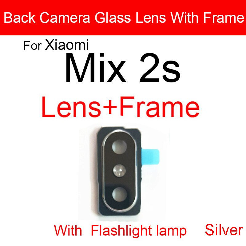 Camera Lens Glas Back Cover Met Metalen Frame Houder Voor Xiaomi Mi Mix 2 2S 3 Belangrijkste Camera Glas lens Frame Vervangende Onderdelen: Mix2s-Sliver lamp