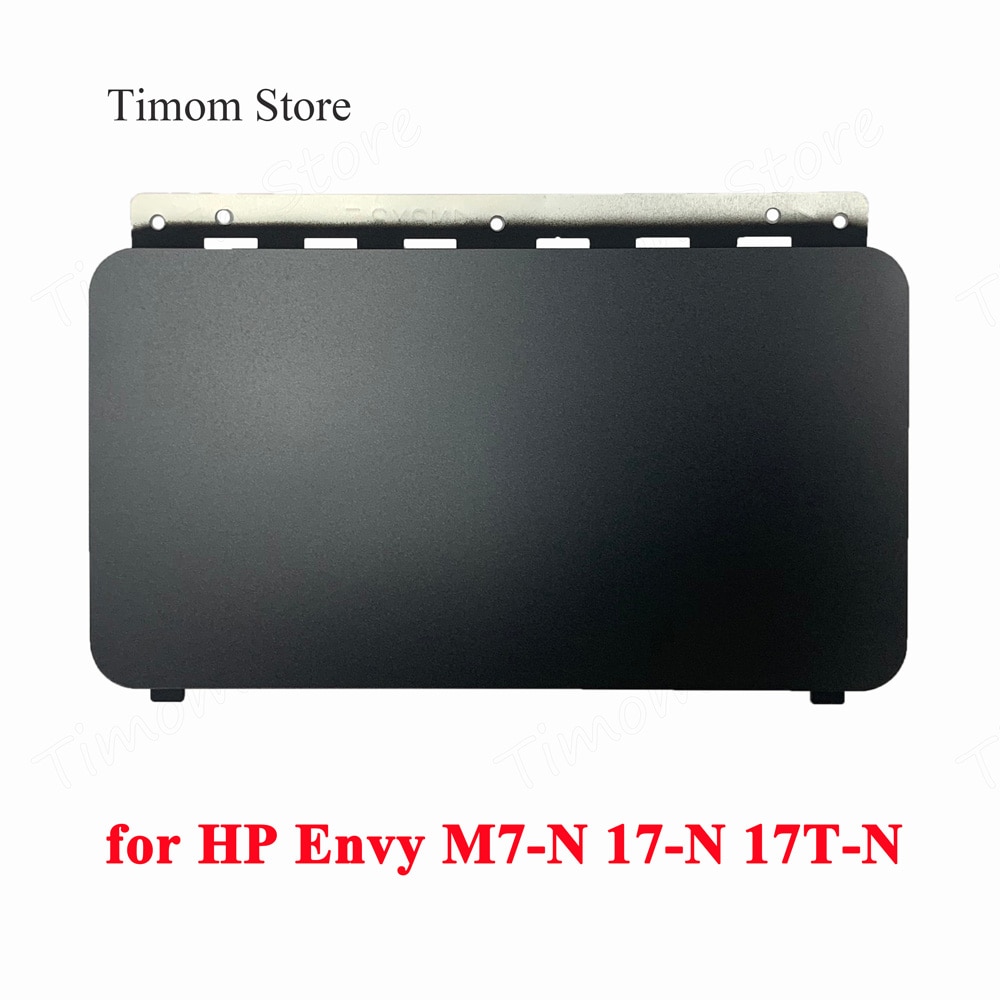 for HP Envy M7-N109DX 17-N 17T-N M7-N011DX M7-N014DX Series Laptop Touchpad Black Board PN819971-001 818095-001 SPS TM-03114-001