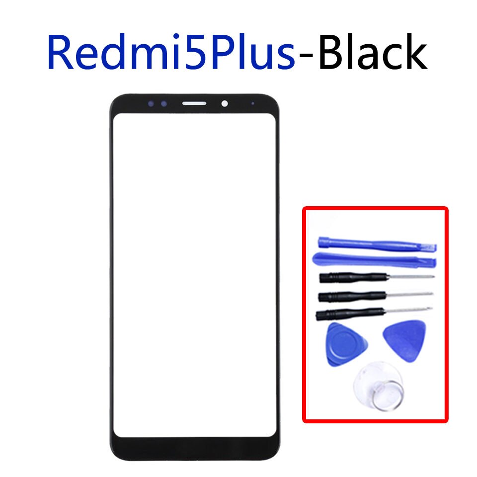 Redmi5 Voorpaneel Voor Xiaomi Redmi 5 Redmi5 Touch Screen Voorpaneel Glas Lens Outer Glas Voor Redmi 5 Plus 5 Plus: 5 Plus-B-With tool