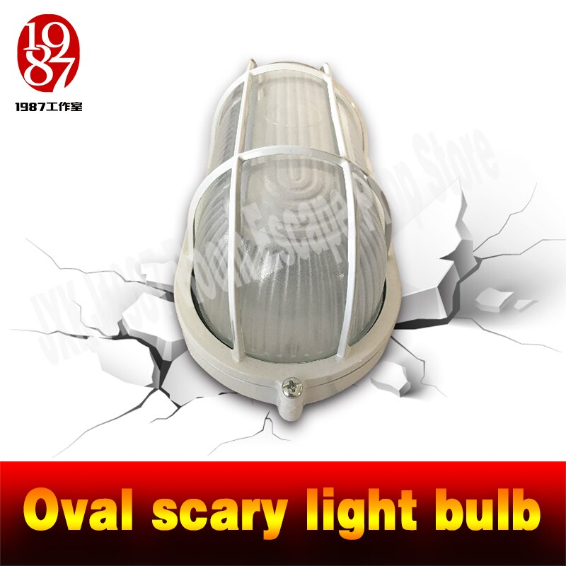 Room escape prop Oval scary light bulb create a hair-raising atmosphere scary scenario horrible theme haunted house jxkj1987