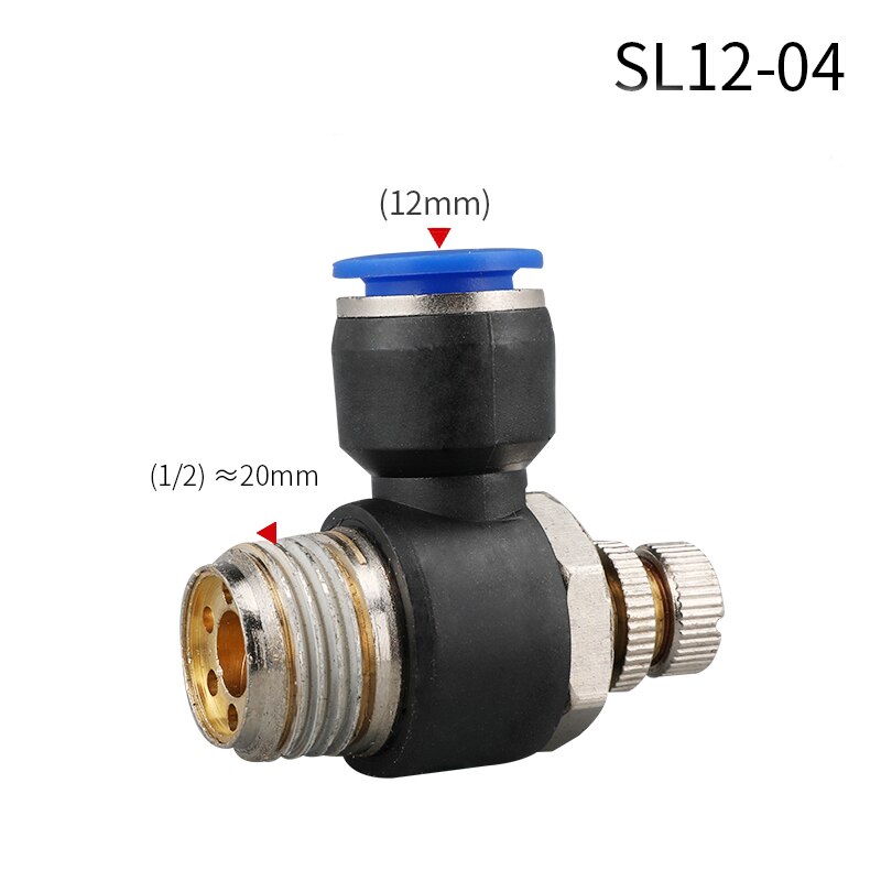 Pneumatic quick connect connector SL 4 6 8 10 12mm M5 "1/8" 1/4 "3/8" 1/2 air speed regulating valve Accelerator valve: SL12-04