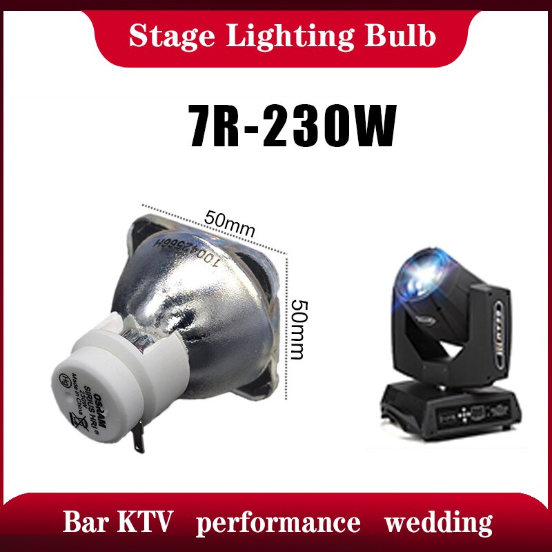 7R 230W Verhuizingen Head Light Moving Head Beam Lamp Vervanging Kale Lamp 7r 230W Lamp