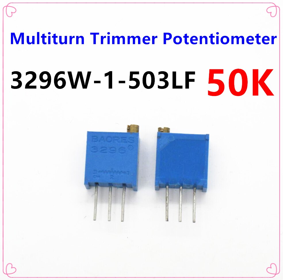 15Pcs/lot 3296W-1-503LF 3296W 503 50K ohm Top regulation Multiturn Trimmer Potentiometer High Precision Variable Resistor