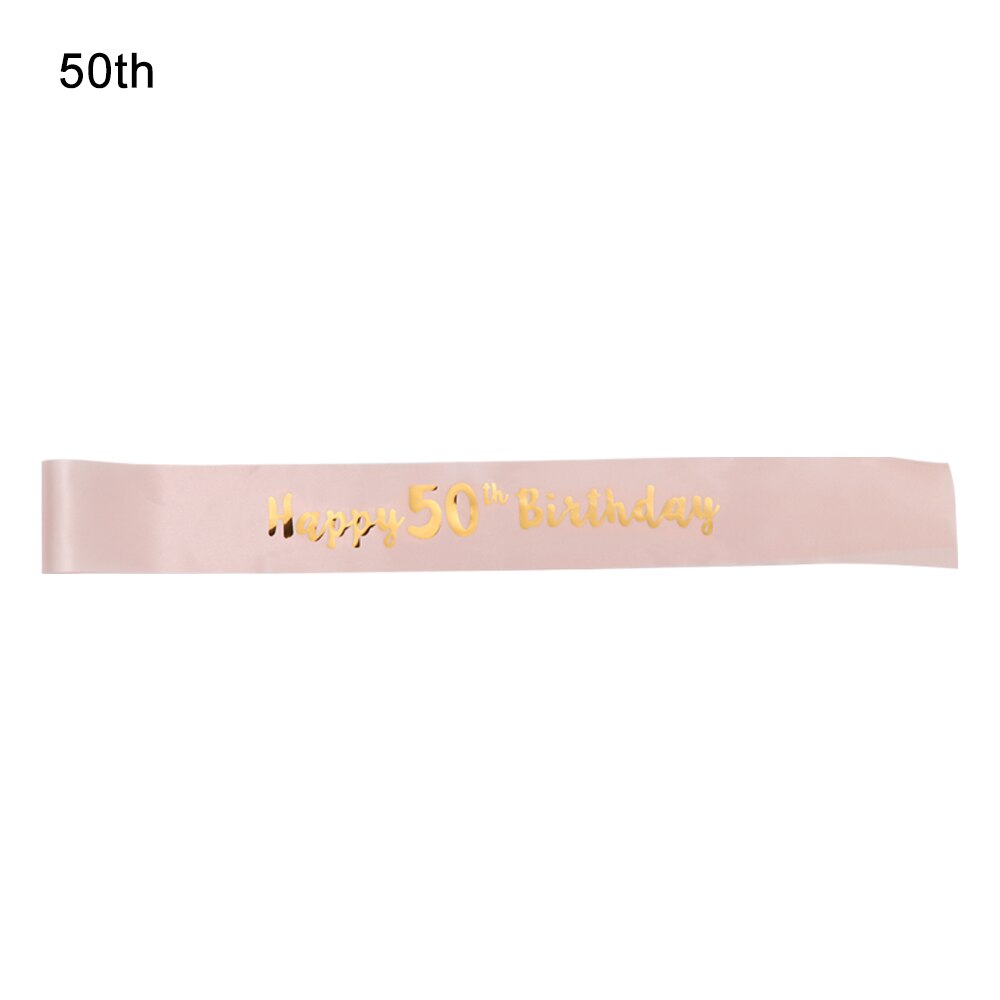 Birthday Funny Sash Rose Gold DIY Ribbon Women Party Decoration Happy 18/21/30/40/50/60 Birthday Girl Romantic Mom Favor: A-50th