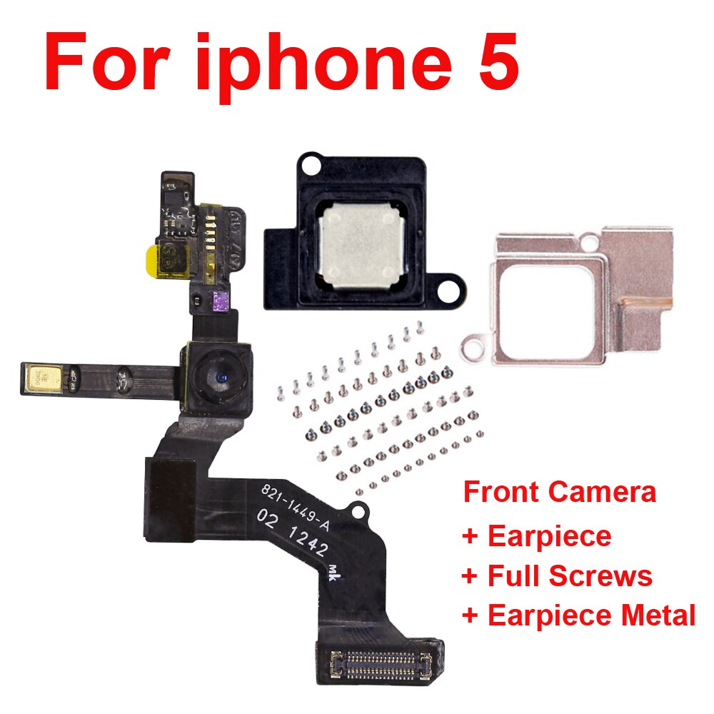 1 Juego de tornillos completos + auricular + metal + cámara frontal Sensor de proximidad derecho Flex con montaje de micrófono para iPhone5 5C 5S 6 6s 4,7 "y 5,5": For iphone 5G