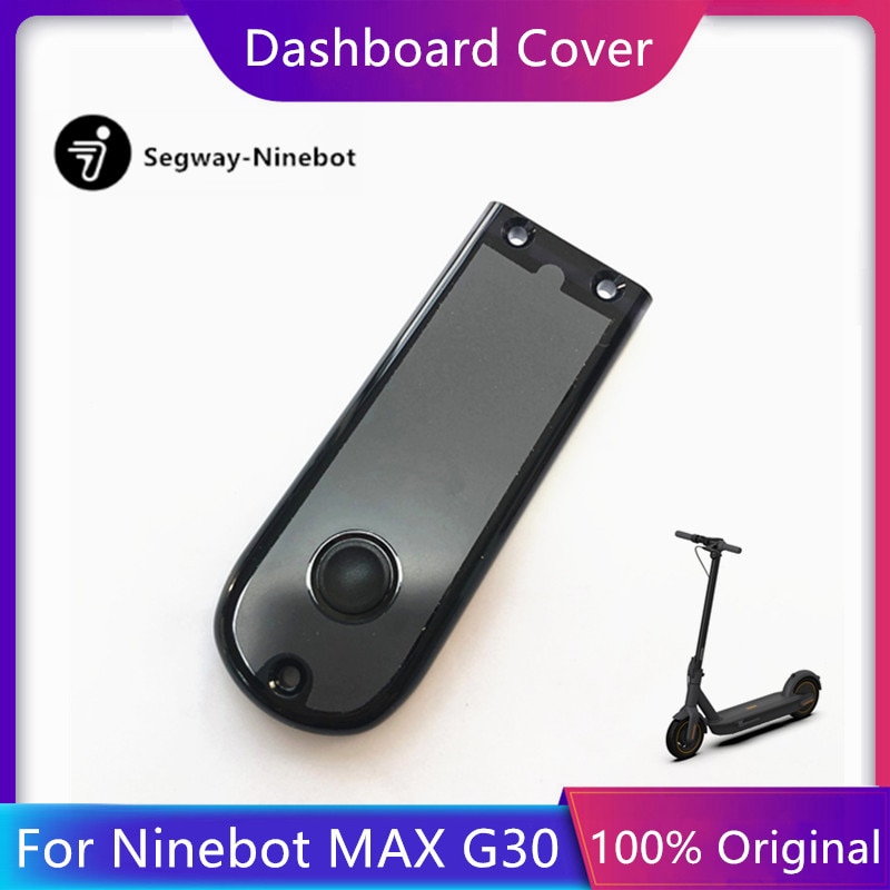 Original painel capa para ninebot max g30 kickscooter elétrico skate display proteger caso instrumento capa peças