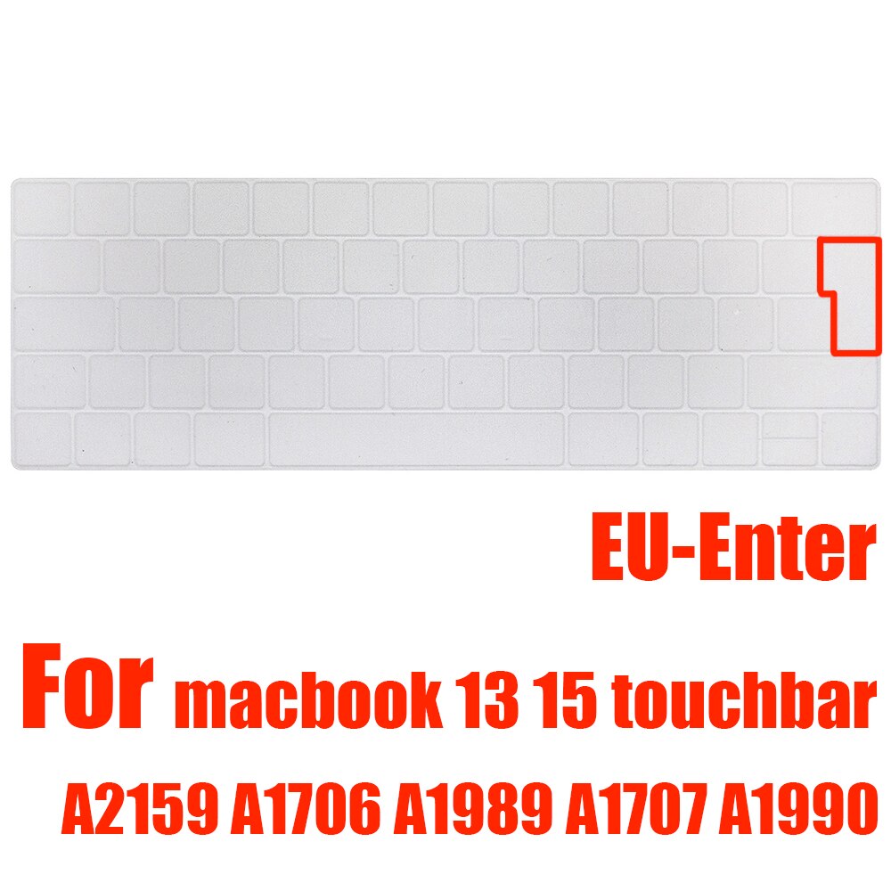 laptop accessories keyboard cover For macbook pro13 touchbar Keyboard stickers keyboard cases A2159 A1706 A1707 A1989 A1990: EU-Enter Clear