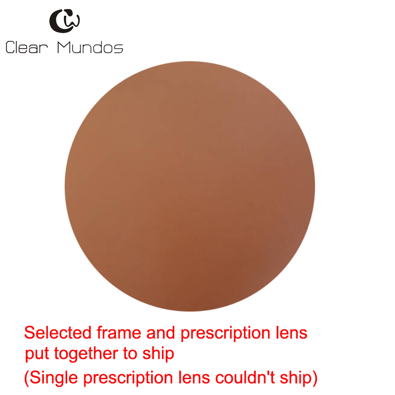 CLEAR MUNDOS Aspherical Prescription Lenses Photochromic lenses 1.56 1.61 1.67 (ASP-0.00~-6.00 CYL-0.00~-2.00) Myopia Lenses: Brown with frame / 1.61