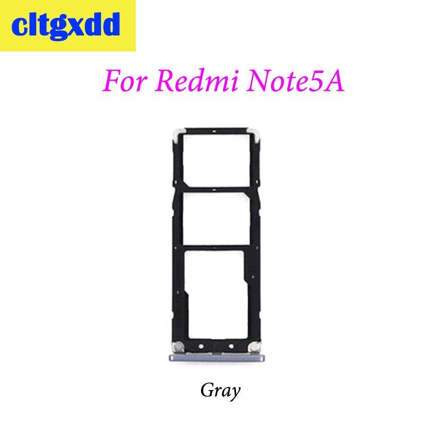Cltgxdd SIM Kaart Lade Socket Slot Houder Voor Xiaomi Redmi Note 5 Note 5A Sim Kaarten Adapters Telefoon Vervanging Spare onderdelen: For Note 5A Gray