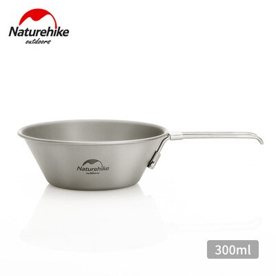 Naturehike Ultralight Titanium Cup Outdoor Camping Picknick Bier Kopje Water Cup Mok Theekopje Servies Met Cover Opvouwbare Handvat: 300ML Bowl