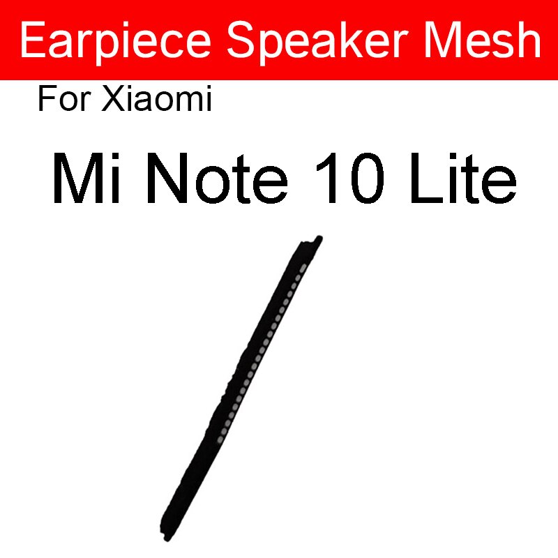 Hörer Lautsprecher Gittergewebe Für Xiaomi Mi 9 9T 8 Profi Lite Mi 6 6X 5X 5 8SE CC9E Mi hinweis 10 Lite Anti-staub EarSpeaker Staub-nachweisen Grill: Mi Hinweis 10 Lite