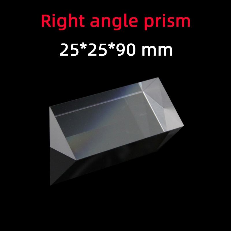 25 * 25 * 90 Right Angle Prism Material K9 Refraction Prism Optical Glass Reflective Prism Factory Customization