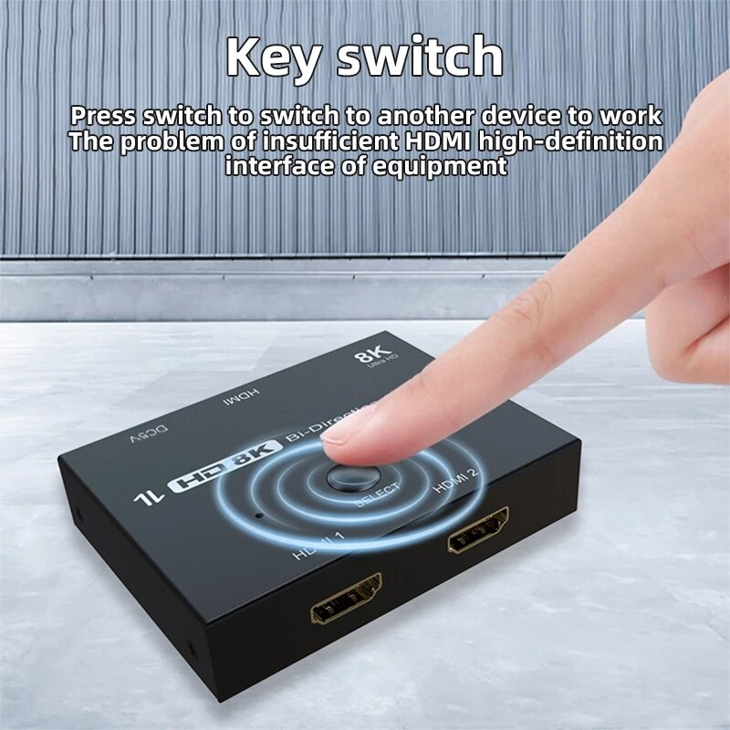 8K 2.1 8K 60Hz 4K 120Hz HDMI Bidirectional Bi Direction Switch Adapter 2 To 1 HDMI Splitter HDMI Switch Bi-Direction 1 In 2 Out